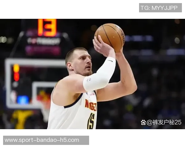 约基奇赛季数据惊人场均24分13篮板12助攻轻松实现三双表现令人赞叹